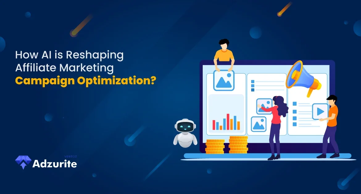 How AI is Reshaping Affiliate Marketing Campaign Optimization